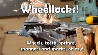 Wheellocks!