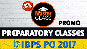 Master Class | Preparation Class | IBPS PO 2017 | New Show