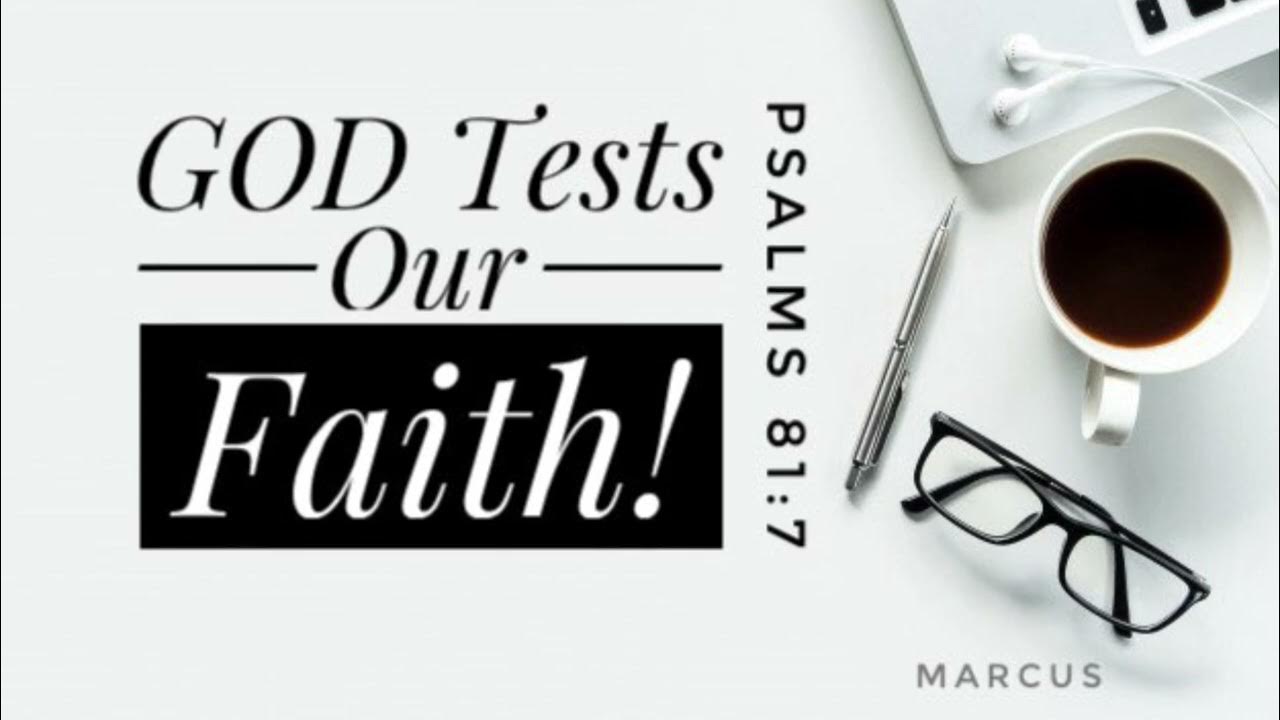 god-tests-our-faith-youtube