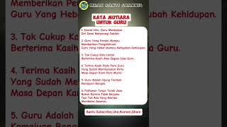 KATA MUTIARA UNTUK GURU #motivasi #faktamenarik #quotsislami #dakwah #seputarislami