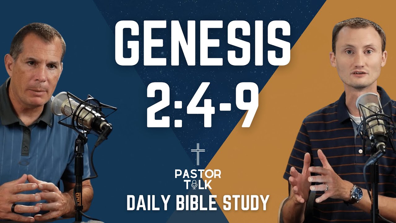 GOD'S BREATH = LIFE | Genesis 2:4-9 | Pastor Talk - YouTube