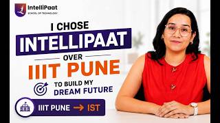 IIIT Pune to IST Bangalore | Why I Left IIIT Pune ? | Intellipaat School of Technology