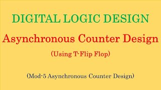 Celebrity Digital Logic Design || Asynchronous Counter Design | Mod-5 Counter Design Net Worth