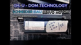 รบซอมเซอรโวมอเตอร Repair Schneider Elau Servo Motor อมServo ตสาหกรรม