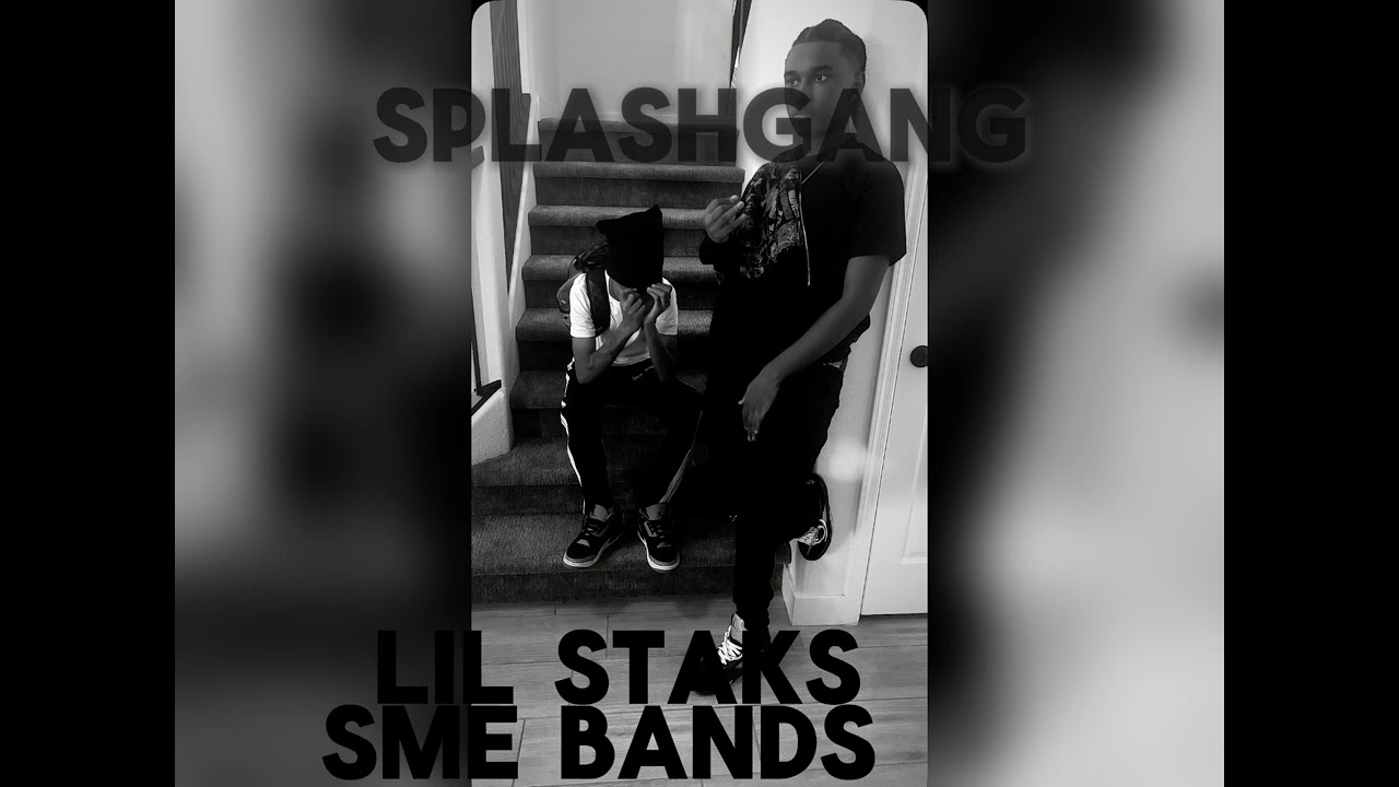 Bby staks ft Sme Bands - SPLASHGANG