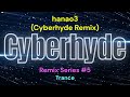 hanao3 - CyberhydeRemix