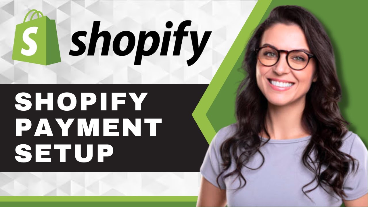 How to Set Up Payments in Shopify | Shopify Tutorial (2025) - YouTube