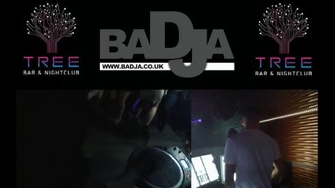 baDJAa Live @ Tree Swindon