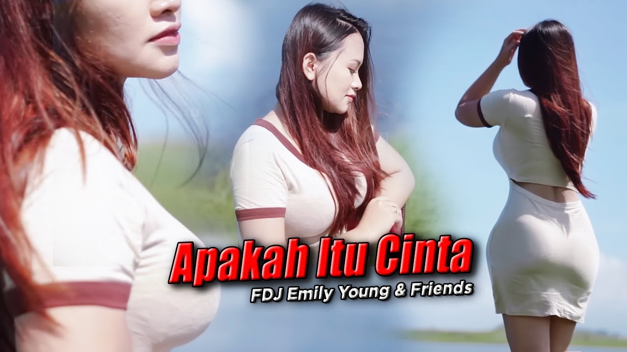 APAKAH ITU CINTA - FDJ Emily Young & Friends (Official Music Video)