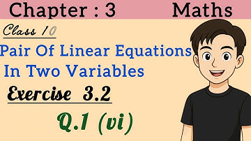 Ex 3.2  Q1 (vi) | Class 10 Maths | Pair of Linear Equations in Two Variables | Chapter 3