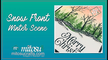 Snow Front Stamp Set Winter Scene using Sponge Brayers & Ice Glitter