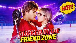 🆕Pucked in the Friend Zone | Hot Drama#reelshorts #drama#movie