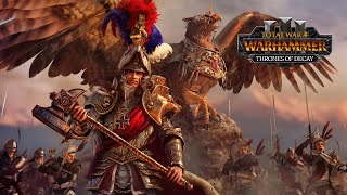 The True Empire: Karl Franz's New Incredible Campaign  Total War: Warhammer 3 Immortal Empires