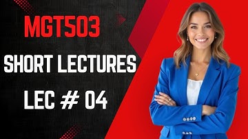 MGT503 Lecture 4 | Principles of Management | MGT503 Short Lectures | ‪Spring 2025 #shortlecture