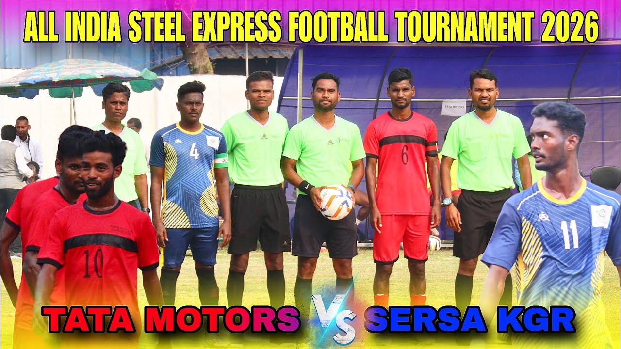 All India Steel Express football Tournament 2026  ckp  | Villager Sports's broadcast
