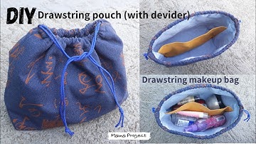 Diy drawstring pouch (with devider) | Drawstring makeup bag | Drawstring bag tutorial