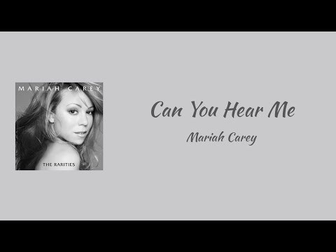 Mariah Carey Can You Hear Me Lyrics