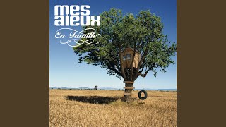 Video thumbnail of "Mes Aïeux - Ta mie t'attend"