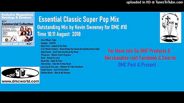Essential Classic Super Pop Mix (DMC Mix by Kevin Sweeney August 2018)