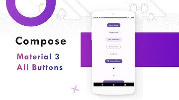 All Buttons – Jetpack Compose Material 3 | How to Create Material3 Buttons in Jetpack Compose