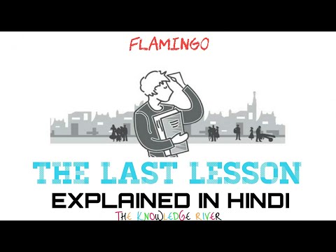 THE LAST LESSON class 12th EXPLAINED in HINDI