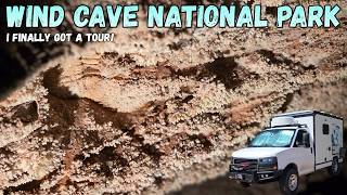 I Got the Last Tour and the Last Campsite at Wind Cave
