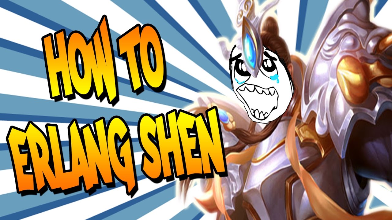 Smite: How To Erlang Shen