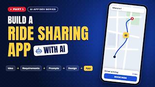 Build a Ride Sharing App with AI 🚗 | Requirements to UI Design | Complete Process
