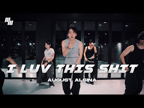 August Alsina - I <strong>Luv</strong> This Shit DANCE | Choreography by  양어진 YURJIN | LJ DANCE STUDIO