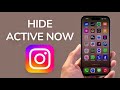 How To Hide Active Now Activity On Instagram
