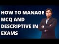 HOW TO MANAGE MCQ AND DESCRIPTIVE IN CA INTER AND FINAL EXAMS