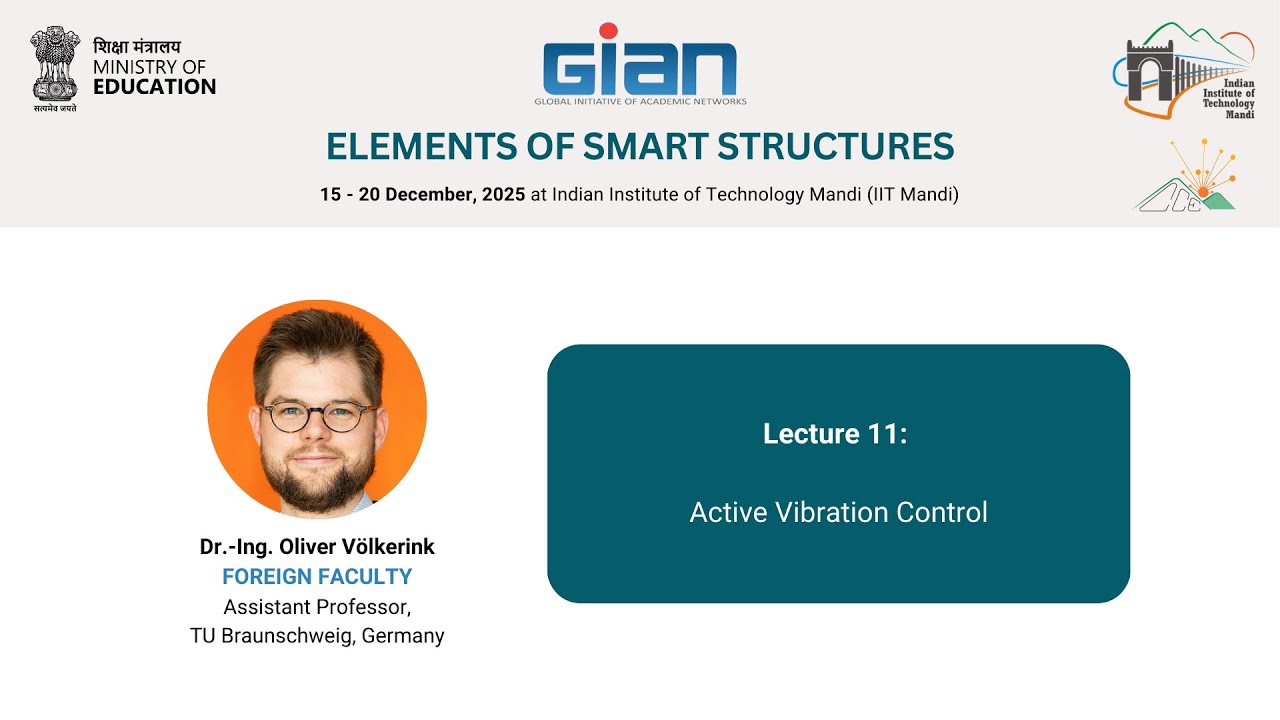 L11: Active Vibration Control | GIAN: Elements of Smart Structures