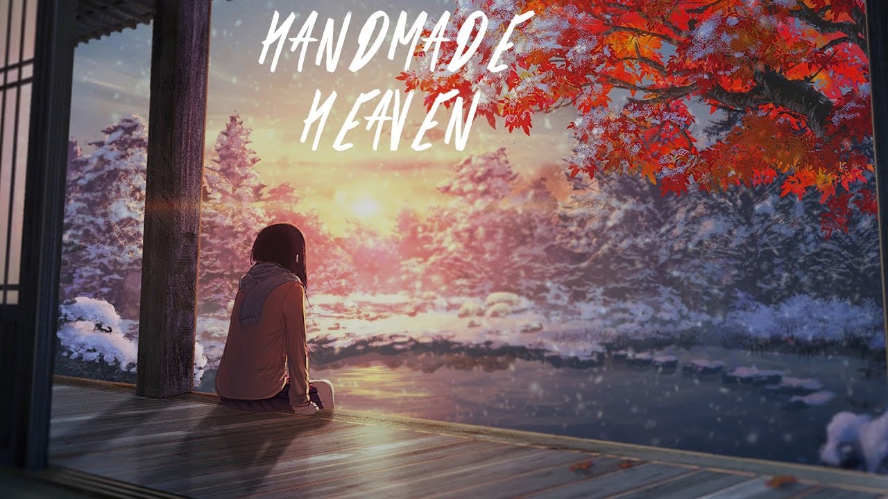 Nightcore - Handmade Heaven