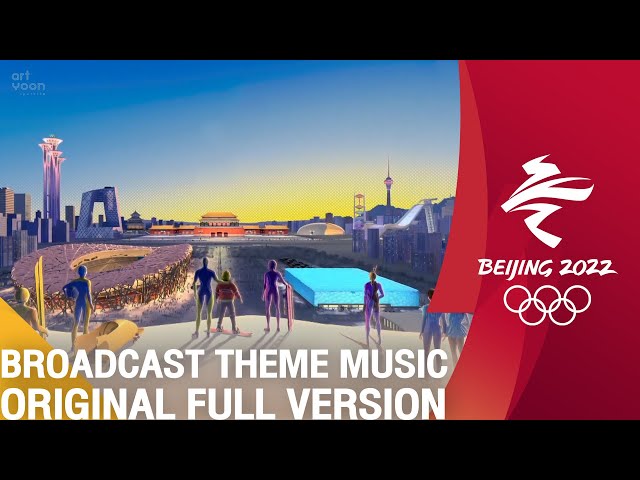 BEIJING 2022 BROADCASTING THEME MUSIC | FULL VERSION | OBS OFFICIAL class=