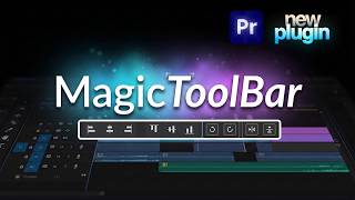 MagicToolbar - Demo - Alignment Panel & Cool Tools in Premiere