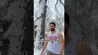 Pov Midwesterners Be Like シ