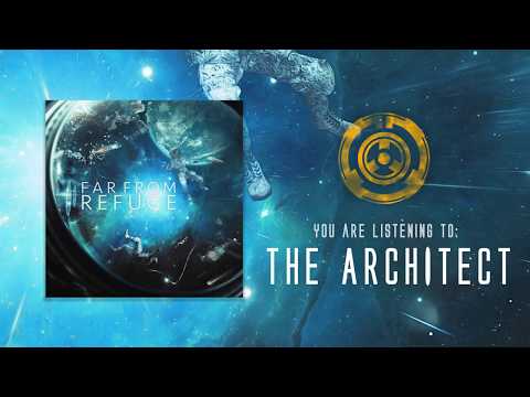 Far From Refuge - The Architect