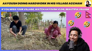 IF YOU MISS YOUR VILLAGE, WATCH AAYOUSH BHAI VLOG, GAU KO YAAD AAYO 🥺🥺❤️ | Reaction Video