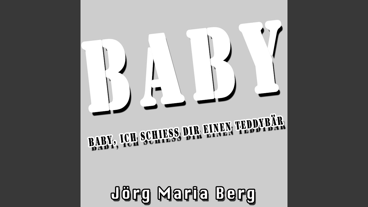 Baby Ich Schieß Dir Einen Teddybär