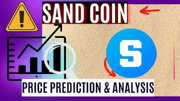 The Sandbox Sand Coin Price Prediction - Sand Coin Analysis & Sand Coin Update - News Today