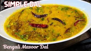 A Simple Dal That Tastes Incredible Bengali Style Masoor Dal Recipe