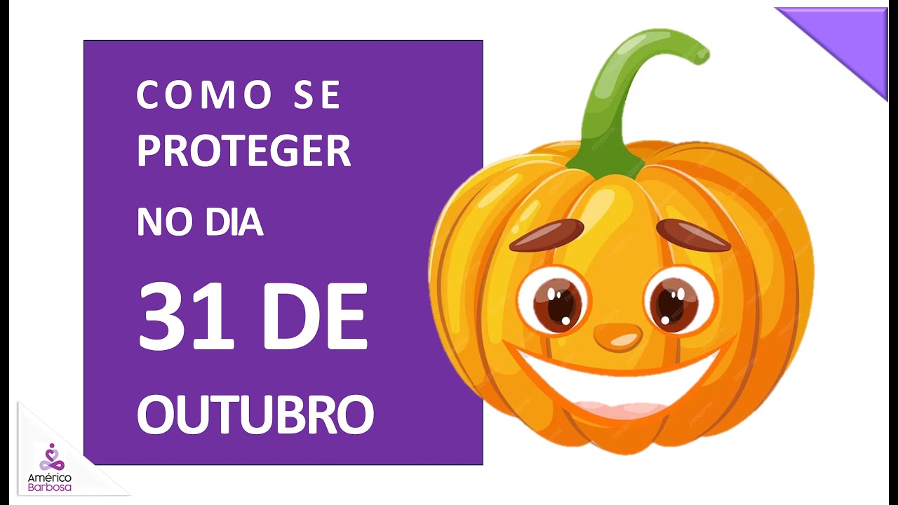 Como se proteger no dia 31 de outubro - YouTube