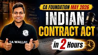 CA Foundation Business Laws | Indian Contract Act in 2 Hours | May 2026 | CA Nikesh Agrawal