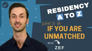 Unmatched? Here is What You Need to Do to Succeed