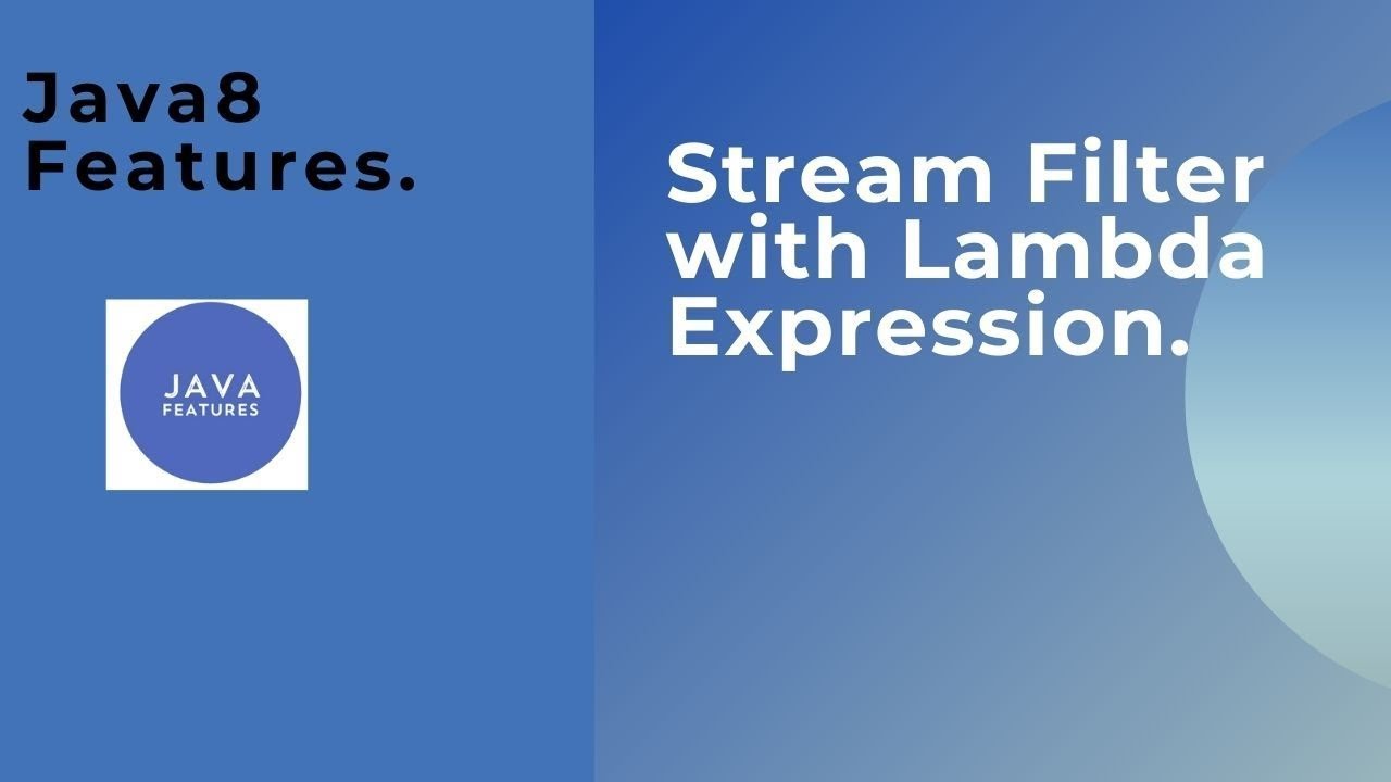 Java-8 | New Feature | Stream filter Code Example - part 2 - YouTube