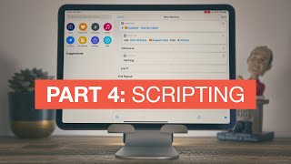 Beginner's Guide to Siri Shortcuts - Part 4: Scripting