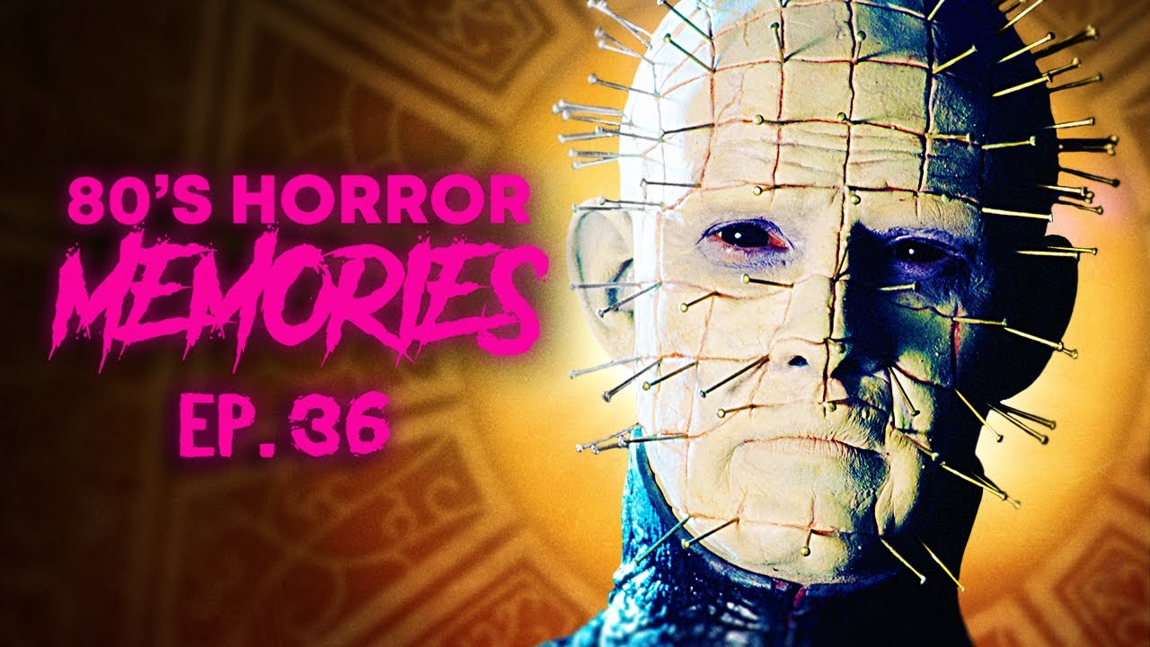 Hellraiser, With New Doug Bradley Interview (80s Horror Hellraiser, With New Doug Bradley Interview (80s Horror