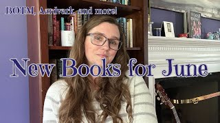 JUNE BOOKS: everything I'm excited about coming out in June 2024!