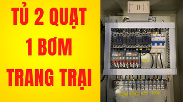 Tủ điều khiển quạt trang trại 2 quạt 1 bơm bật tắt tự động | Cơ Điện DITICO