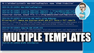 Create Multiple OSDCloud Templates! - Part 4